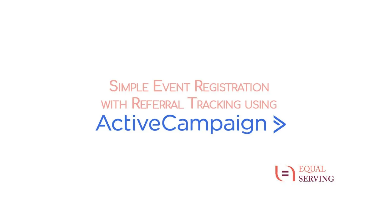 You are currently viewing Simple Referral Tracking with ActiveCampaign