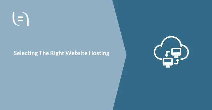 Read more about the article Selecting The Right Website Hosting